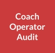 Coach Operator Audit